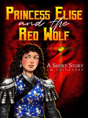cover image of Princess Elise and the Red Wolf